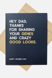 GENES AND CRAZY GOOD LOOKS